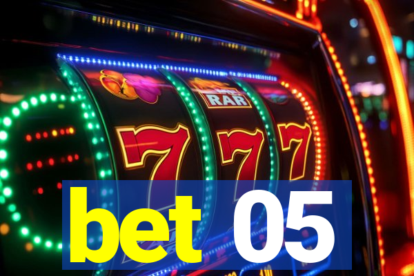 bet 05
